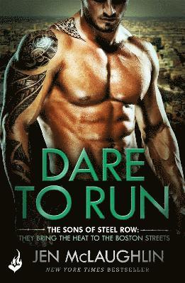 Jen McLaughlin - Dare To Run: The Sons of Steel Row 1, Häftad