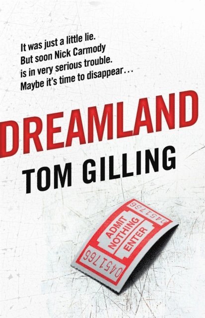 Tom Gilling - Dreamland, E-bok