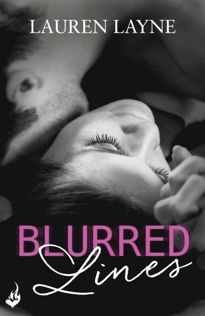 Lauren Layne - Blurred Lines, E-bok