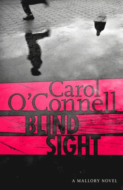 Carol O'Connell - Blind Sight, E-bok