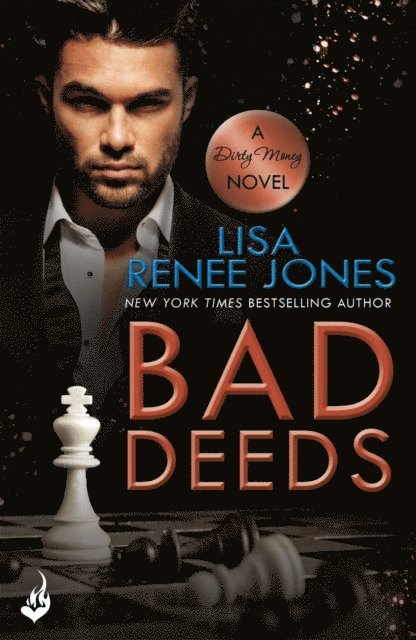 Lisa Renee Jones - Bad Deeds: Dirty Money 3, E-bok