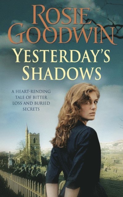 Rosie Goodwin - Yesterday's Shadows, E-bok