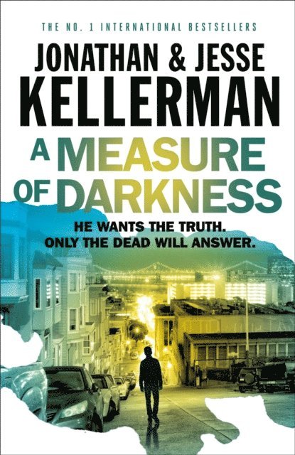 Jesse Kellerman, Jonathan Kellerman - Measure of Darkness, E-bok