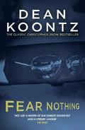 Fear Nothing (Moonlight Bay Trilogy, Book 1)