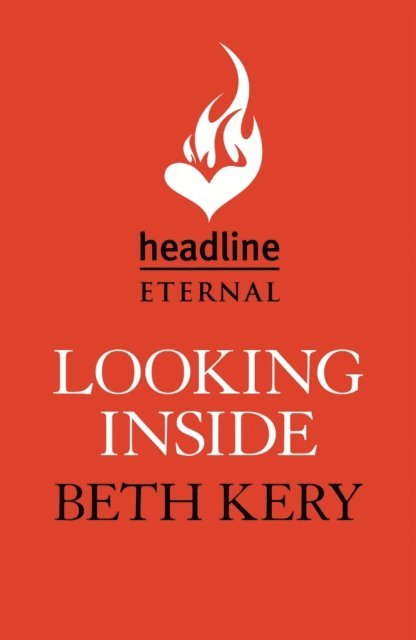 Beth Kery - Looking Inside, E-bok