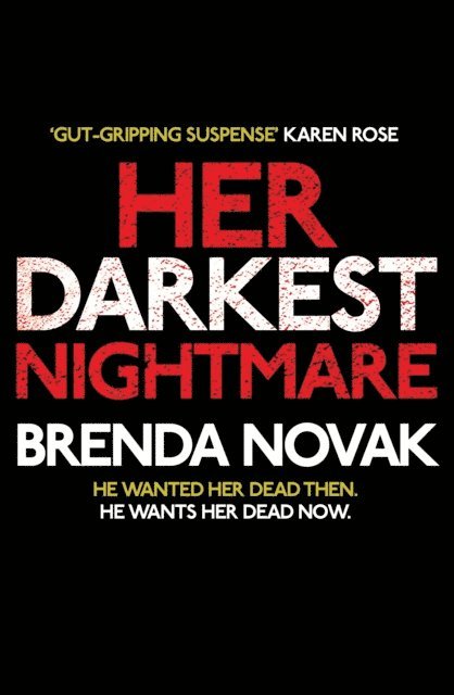 Brenda Novak - Her Darkest Nightmare, E-bok