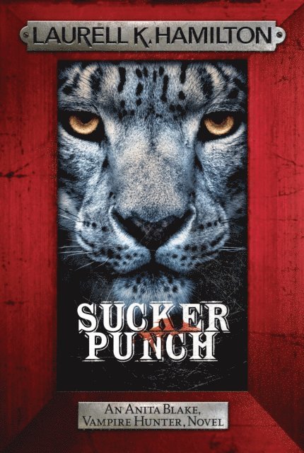 Laurell K. Hamilton - Sucker Punch, E-bok