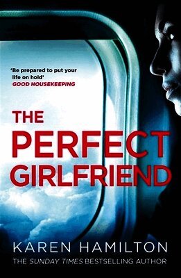 Karen Hamilton - Perfect Girlfriend, Häftad