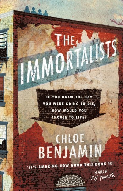 Chloe Benjamin - Immortalists, E-bok