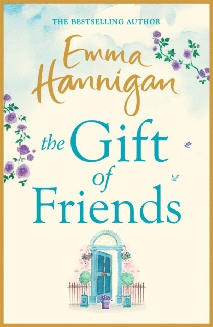 Emma Hannigan - Gift of Friends, E-bok