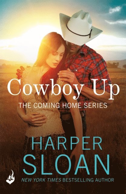 Harper Sloan - Cowboy Up: Coming Home Book 3, E-bok