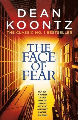 Dean Koontz - Face of Fear, Häftad