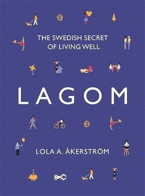 Lagom av Lola A Åkerström, Lola A Akerstrom, Lola A Akerstroem