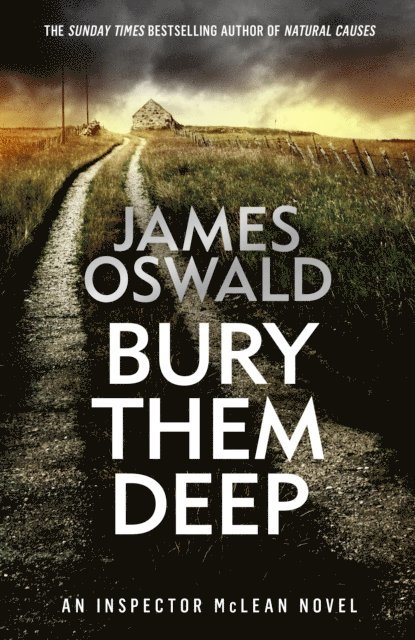 James Oswald - Bury Them Deep, E-bok