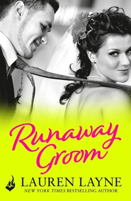 Lauren Layne - Runaway Groom, E-bok