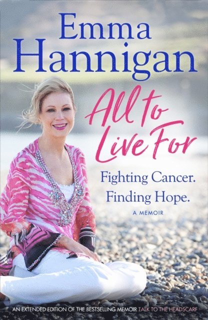 Emma Hannigan - All To Live For, E-bok. Tillgänglighet: Lägg i varukorg