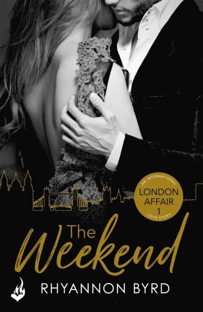 Rhyannon Byrd - Weekend: London Affair Part 1, E-bok