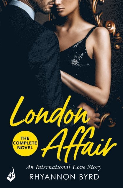 Rhyannon Byrd - London Affair, E-bok