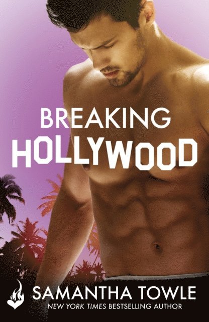 Samantha Towle - Breaking Hollywood, E-bok