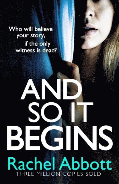Rachel Abbott - And So It Begins, E-bok