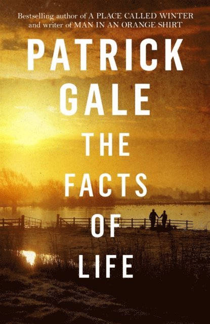 Patrick Gale - Facts of Life, E-bok