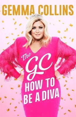 Gemma Collins - GC, Inbunden