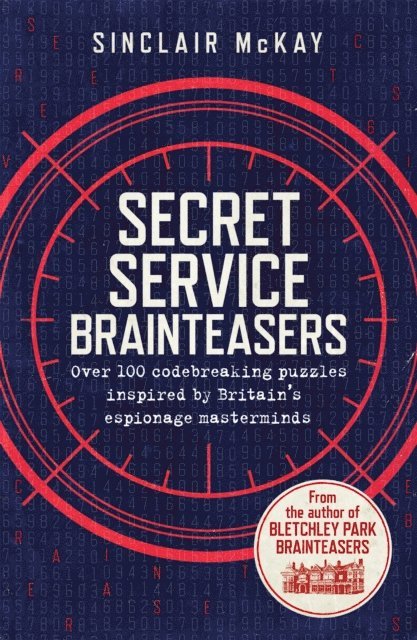 Sinclair McKay - Secret Service Brainteasers, E-bok