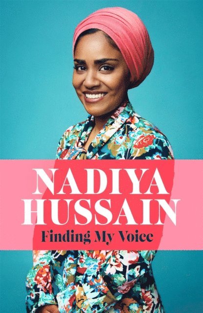 Nadiya Hussain - Finding My Voice, E-bok