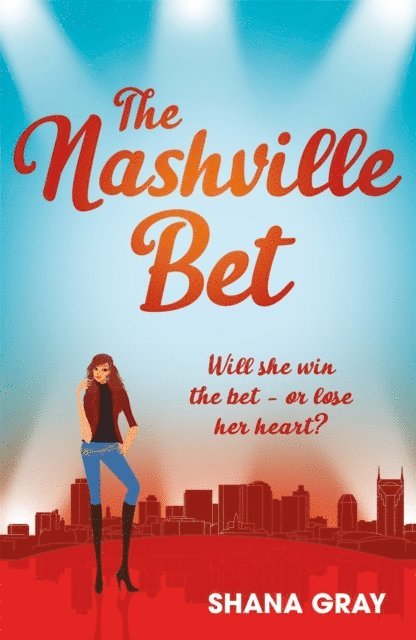 Shana Gray - Nashville Bet, E-bok