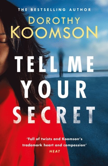 Dorothy Koomson - Tell Me Your Secret, E-bok