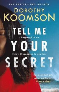 Tell Me Your Secret