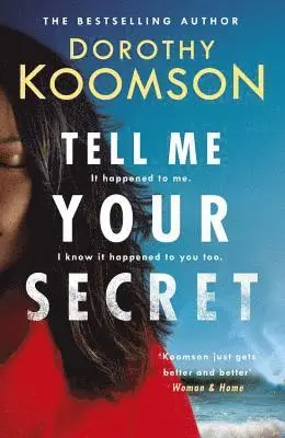 Tell Me Your Secret