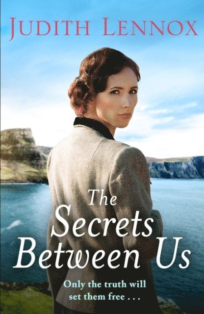 Judith Lennox - Secrets Between Us, E-bok
