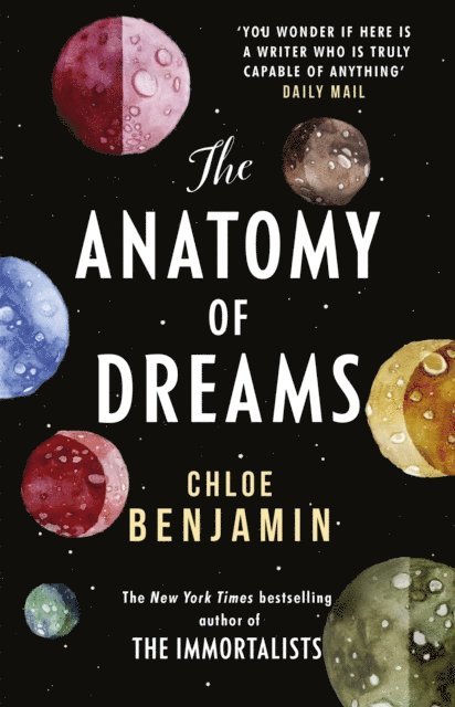 Chloe Benjamin - Anatomy of Dreams, E-bok