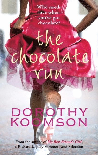 Dorothy Koomson - Chocolate Run, E-bok