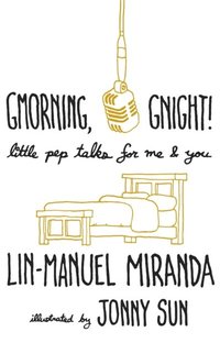 Gmorning, Gnight!