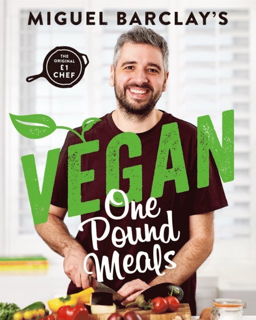 Miguel Barclay - Vegan One Pound Meals, E-bok. Tillgänglighet: Lägg i varukorg