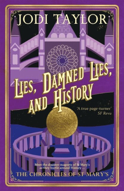 Jodi Taylor - Lies, Damned Lies, and History, E-bok