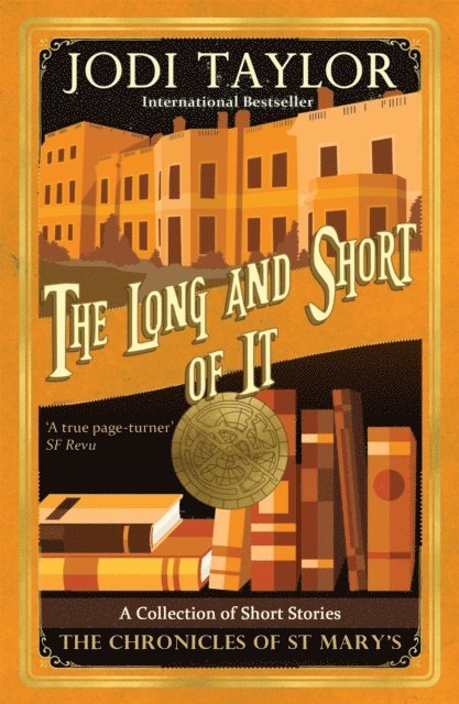 Jodi Taylor - Long and the Short of it, E-bok