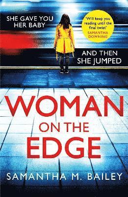 Samantha M. Bailey - Woman on the Edge, Häftad