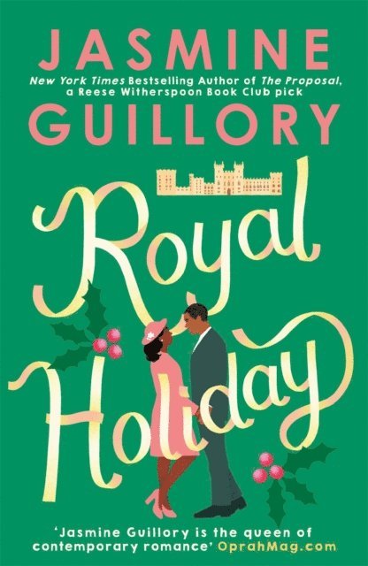 Jasmine Guillory - Royal Holiday, E-bok