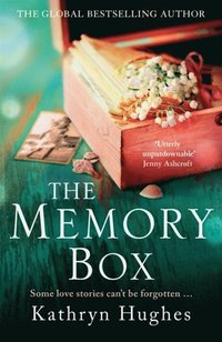 The Memory Box: A heart-breaking historical novel set partly in World War Two, inspired by true events, from the global bestselling author