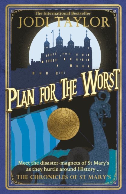 Jodi Taylor - Plan for the Worst, E-bok