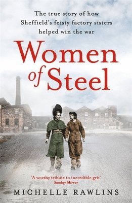Michelle Rawlins - Women of Steel, Häftad