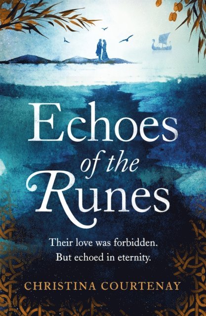 Christina Courtenay - Echoes of the Runes, E-bok