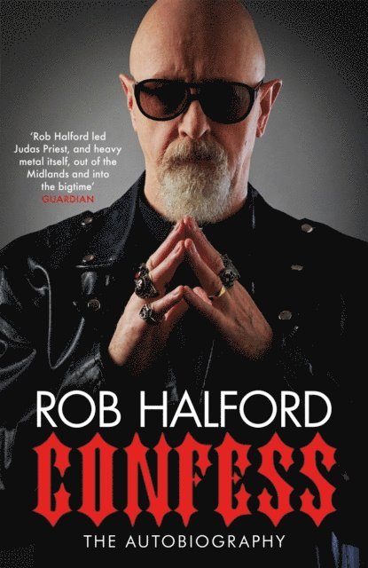 Rob Halford - Confess, E-bok
