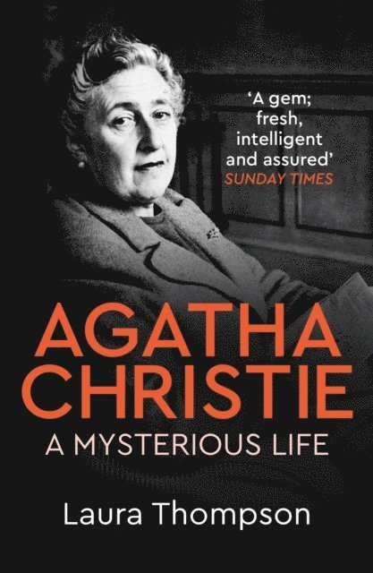 Laura Thompson - Agatha Christie, E-bok