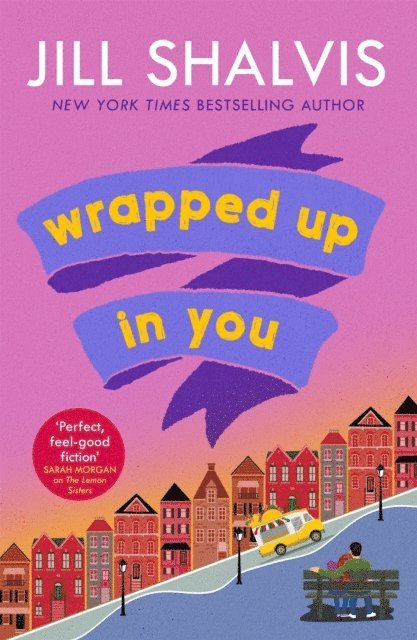 Jill Shalvis - Wrapped Up In You, E-bok