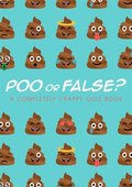 Poo or False?
