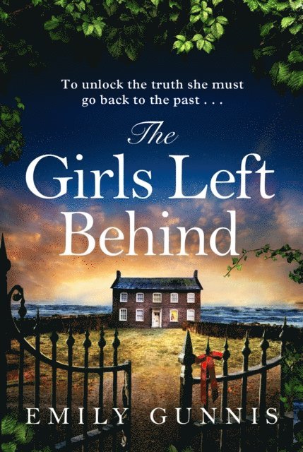 Emily Gunnis - Girls Left Behind, E-bok